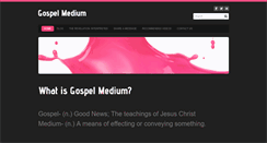 Desktop Screenshot of gospelmedium.com